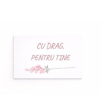 Вкладыш "Cu drag, pentru tine" 